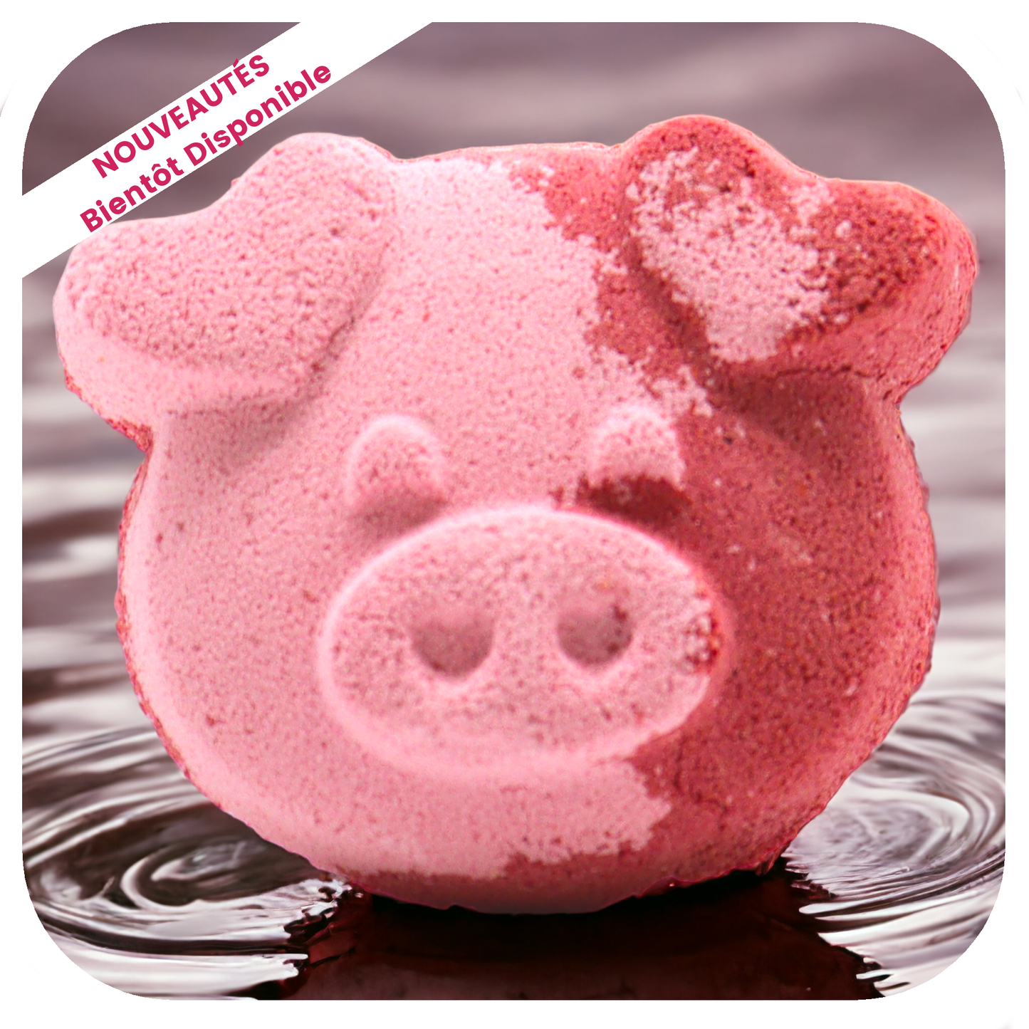 🆕 BOULE DE BAIN PIG- 70g🆕