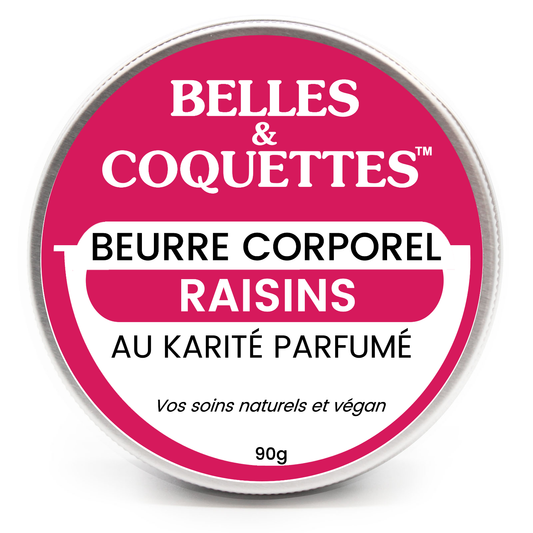 Beurre au Karité Parfumé - RAISINS